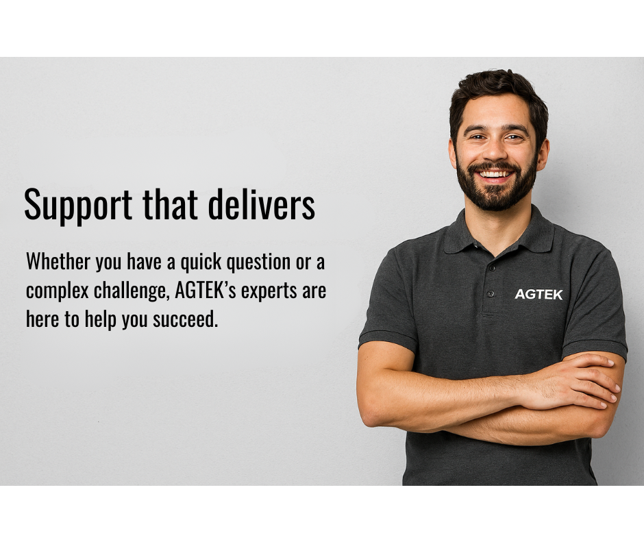 AGTEK Support Delivers